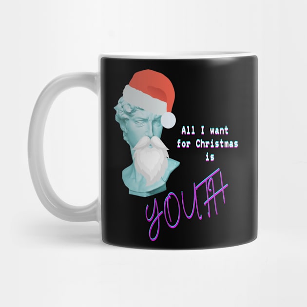 All I want for Christmas is youth by Shirt Vibin